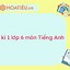 Đề Cương Môn Tiếng Anh Lớp 6 Cuối Kì 1